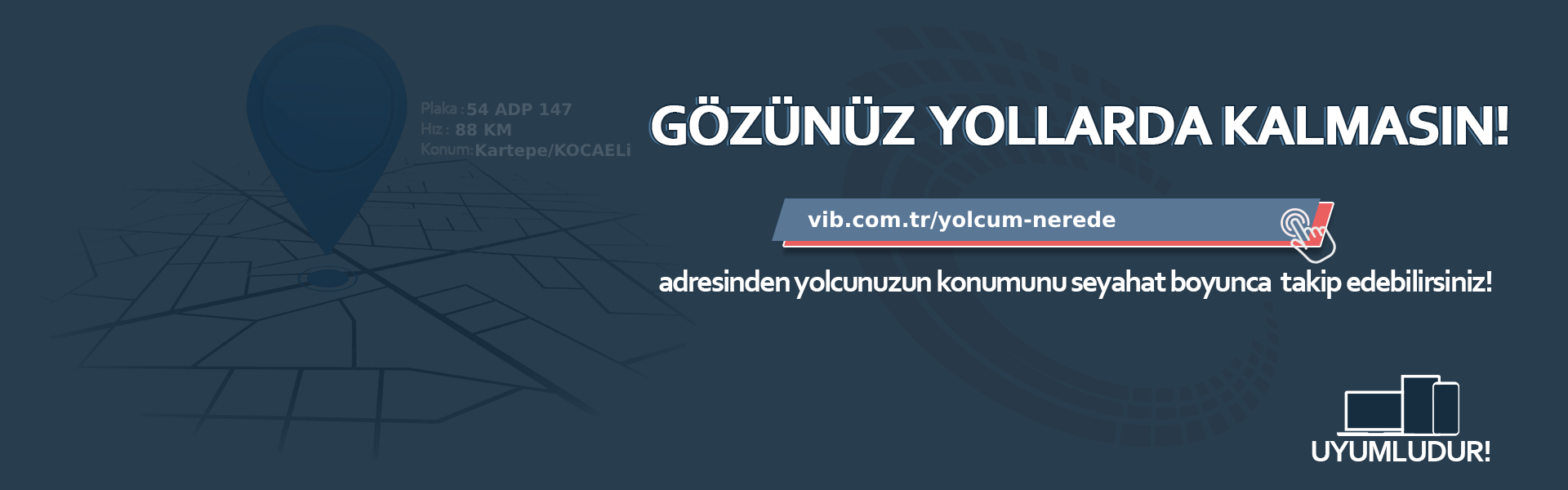 VB Yolcum Nerede?